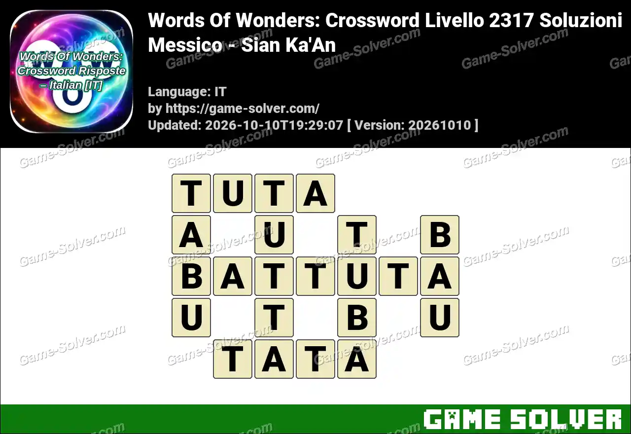 Words Of Wonders: Crossword Livello 2317 Soluzioni – Messico – Sian Ka’An